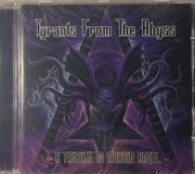 Tyrants From The Abyss EMP CD 016-L
