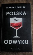 Polska na odwyku Sekielski