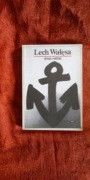 Lech Wałęsa droga nadziei znak 1989