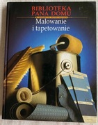Malowanie i tapetowanie Biblioteka Pana Domu Vadem