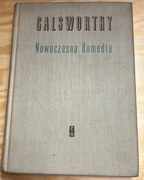 John Galsworthy Nowoczesna komedia