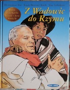 Dzieje życia Jana Pawła II z Wadowic do Rzymu Guy Lehideux,Dominique Bar