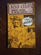 Śmierć mówi w moim imieniu. Joe Alex