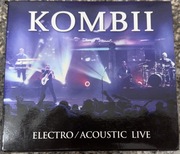 Kombii Electro/Acoustic LIVE CD I DVD