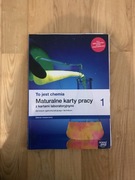 Maturalne karty pracy to jest chemia 1 rozszerzony