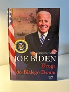 Jean-Bernard Cadier - "Joe Biden. Droga do Białego Domu"