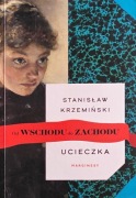 Ucieczka od wschodu do zachodu