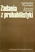 364 A. Plucińska E. Pluciński Zadania z probabilistyki (P) (12)