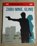 Zabij mnie glino - DVD