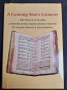 A Cunning Man’s Grimoire: The Secret of Secrets (Skinner & Rankine) 