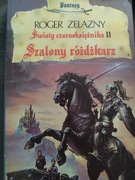 Roger Zelazny Szalony różdżkarz Światy czarnoksiężnika Fantasy 