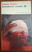Kolumbowie rocznik 20 Roman Bratny