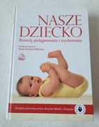 Nasze dziecko Rokicka-Milewska Roma