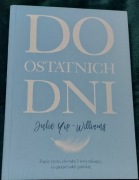 "Do ostatnich dni" Julie Yip-Williams