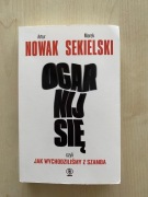 Ogarnij się czyli jak wychodziliśmy z szamba