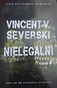 Vincent V. Severski Nielegalni część 4
