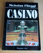 Nicolas Pileggi - CASINO. Miłość i honor w Las Vegas
