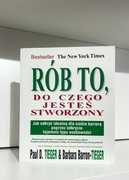 Rób to, do czego jesteś stworzony - Paul D. Tieger, Barbara Barron-Tieger
