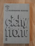 Cichy front - A. Kunicki / wywiad Armii Krajowej, IIWŚ, Kedyw KG AK/