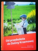 Od przedszkola do Doliny Krzemowej
