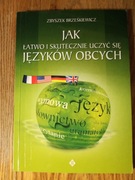 Jak łatwo i skutecznie uczyć się języków obcych * Brześkiewicz