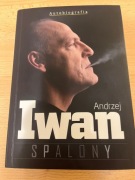 Spalony | Andrzej Iwan | Krzysztof Stanowski