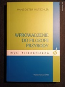 Wprowadzenie do filozofii przyrody Hans-Dieter Mutschler, WAM 2005