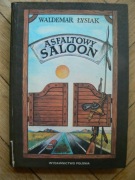 Łysiak - Asfaltowy saloon