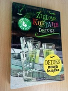 ZIELONE KOKTAJLE DETOKS 365 przepisów książka 100% NOWA SUPER OKAZJA CENOWA