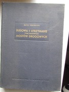 Budowa i utrzymanie mostów tymczasowych mostów drogowych _ R.Sobirajski