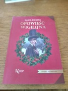 Opowieść Wigilijna. Karol Dickens