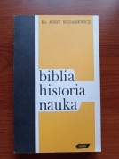 Biblia historia nauka - Józef Kudasiewicz
