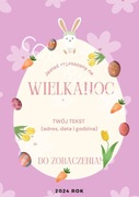 Zaproszenie wielkanocne (do spersonalizowania)