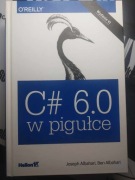 C# 6.0 w pigułce O'Reilly