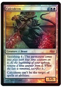MTG Promotional: Calciderm (Gateway Foil)