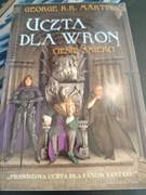 Uczta dla wron cienie śmierci George R.R Martin