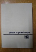 Rocznik Świat w przekroju 1971 rok 