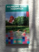 Kajakowe szlaki Mazowsza mapa 