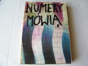 Numery mówią Wspomnienia więźniów KL Auschwitz