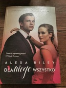 Dla niego wszystko Alexa Riley