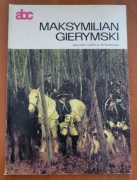 MAKSYMILIAN GIERYMSKI * Teresa Stepnowska