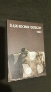 Śląski Rocznik Forteczny tom II