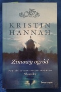 Zimowy Ogród Kristin Hannah