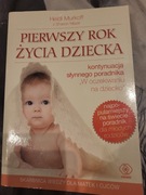 Pierwszy rok życia dziecka. Poradnik