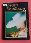 Złoty szampan Cz. 3-5 / Nicola Thorne 1995 