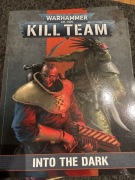 Kill Team Into the Dark