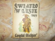 Światło w lesie Conrad Richter książka z PRL z 1985r.