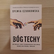 Bóg techy, Sylwia Czubkowska
