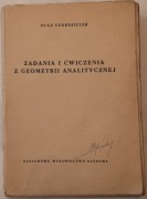 Zadania i ćwiczenia z geometrii analitycznej - Olga Cuberbiller