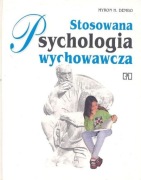 Stodowana psychologia wychowawcza. Myron H. Dembo